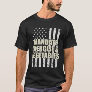 T-shirt Mandat Exercice Et Légumes
