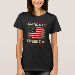 T-shirt Mandat Freedom American Flag Support Médicale Flag