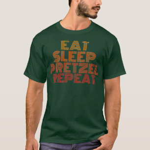 T-shirt Mange dormir bretzel répéter drôle rétro vintage
