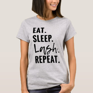 T-shirt Mange. Dors. Lash. Répéter