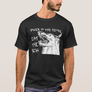 T-shirt Mange Le Pouvoir Riche Au Peuple
