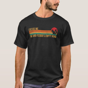 T-shirt Mangeoire à oiseaux vide encore une fois drôle écu