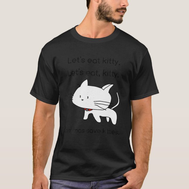 T-shirt Mangeons Kitty T Shirt Grammar Sauve des vies amus (Devant)