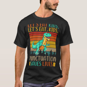 T-shirt Mangeons Ponctuation Enfants Saves Vies Grammaire 