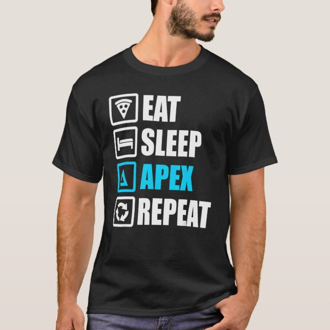 T-shirt Manger Apex de sommeil Répéter Motivation (Devant)