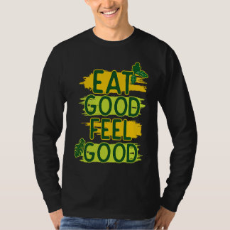 T-SHIRT MANGER BIEN SE SENTIR BIEN