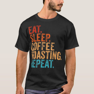 T-shirt Manger Café Dormir Dégustation Répéter Drôle Vinta