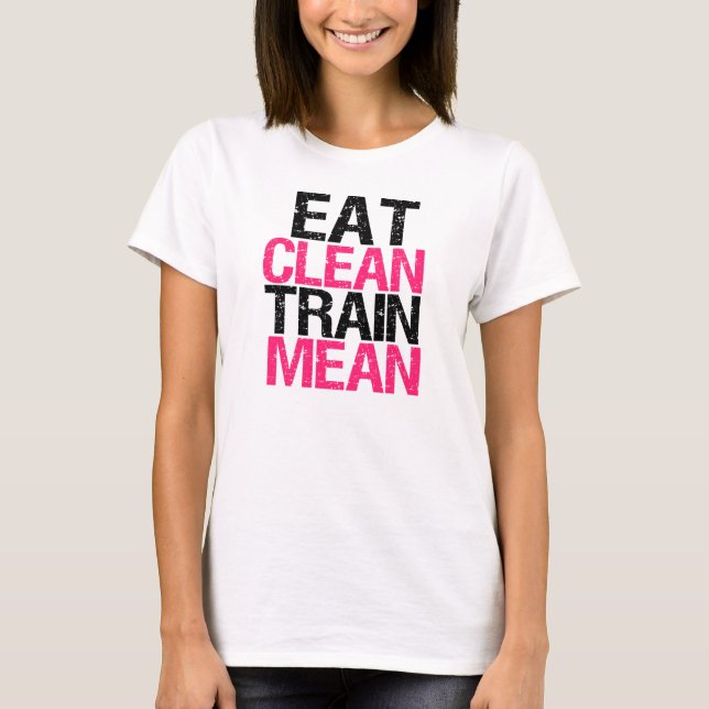 T-shirt Manger Clean Train Mean drôle chemise d'entraîneme (Devant)