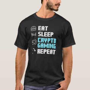 T-shirt Manger Crypto de sommeil Jeu Répéter Blockchain Nf