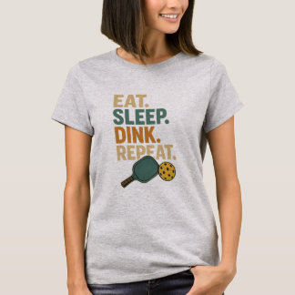 T-shirt Manger. Dormir. Boire. Répéter.