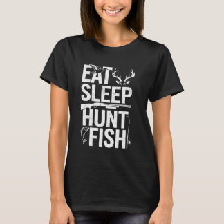 T-shirt Manger Dormir Chasser Pêche Fan Pêcheur Chasse