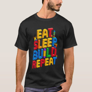 T-shirt MANGER DORMIR CONSTRUIRE RÉPÉTER Maître Constructe