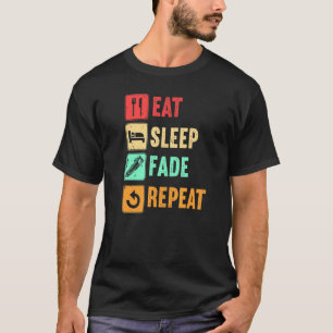 T-shirt Manger Dormir Fond Répéter Vintage Barbier coiffeu