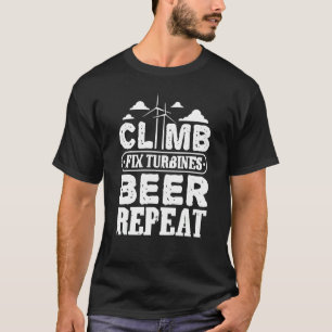 T-shirt Manger Dormir Grimper Réparer Turbine Éolienne Ver