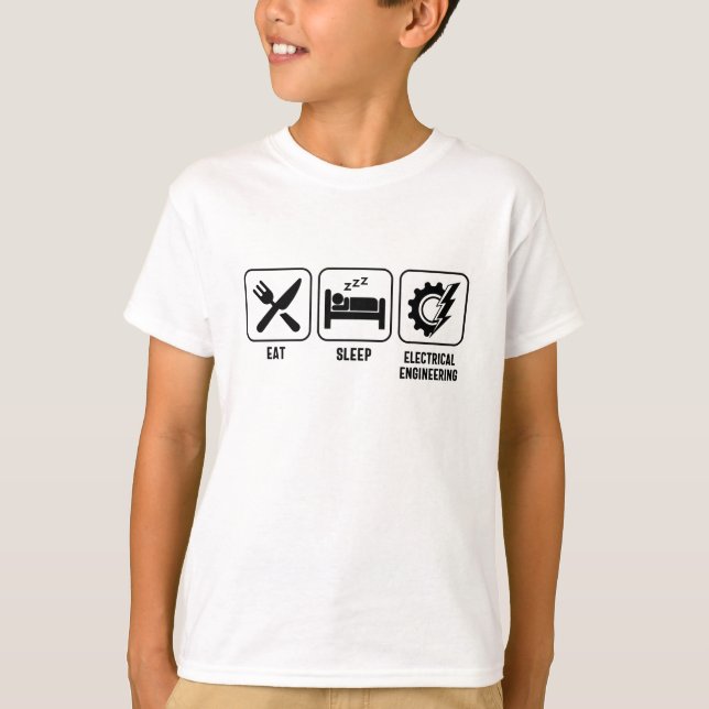 T-shirt Manger. Dormir. Ingénierie électrique (Devant)