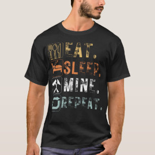 T-shirt Manger Dormir Mine Répéter Drôle Manger Dormir Min