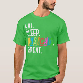 T-shirt Manger Dormir Musical Répéter Musical