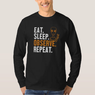 T-shirt Manger Dormir Observer Répéter Alien Ufo Complot A