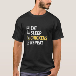 T-shirt Manger Dormir Poules Élevage Bétail Ferme de poule