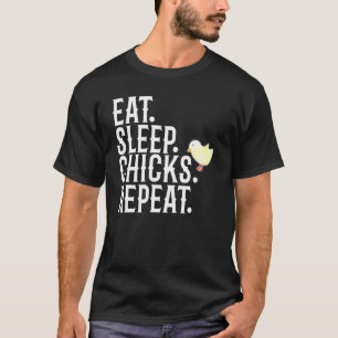 T-shirt Manger Dormir Poules Répéter Amoureux de Poulet