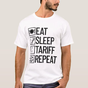 T-shirt Manger Dormir Tarif Répéter Drôle Trump Tarif _1