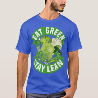 T-shirt Manger Green Stay Lean Vegetan végétarien Tofu Soy