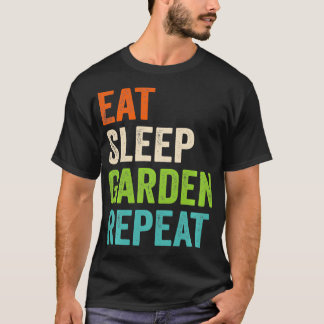 T-shirt Manger Jardin de sommeil Répéter Funny Jardin de j