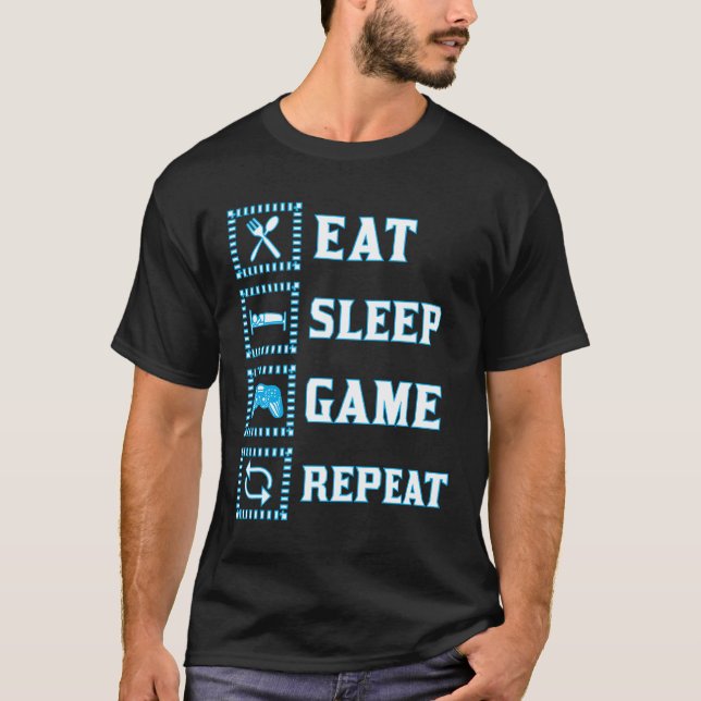 T-shirt Manger Jeu de sommeil Répéter Funny gamer bleu bla (Devant)