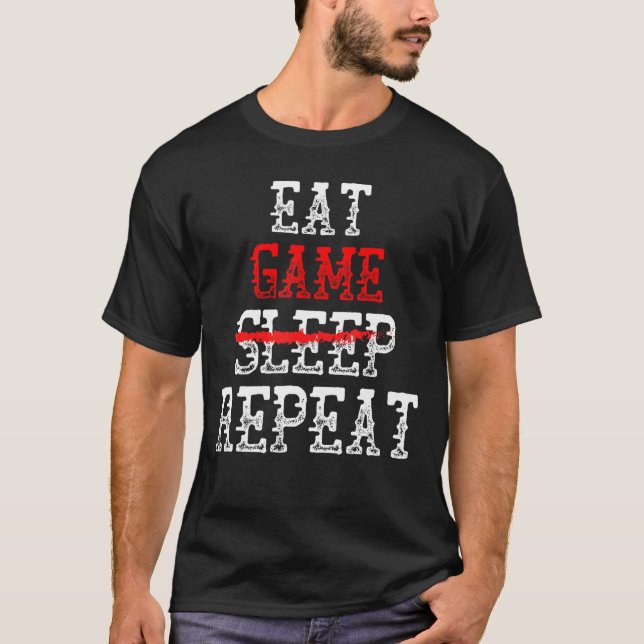 T-shirt Manger Jeu Pas De Sommeil Répéter Gamer Gear Pour  (Devant)