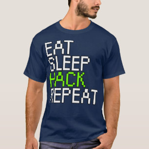 T-shirt Manger la répétition de hack de veille