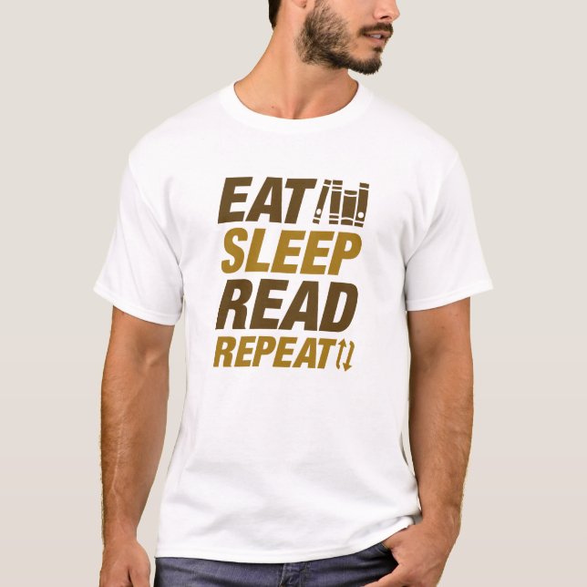 T-shirt Manger le sommeil Lire la répétition (Devant)