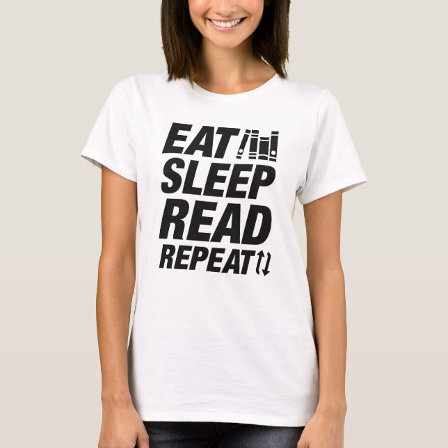 T-shirt Manger le sommeil Lire la répétition (Devant)