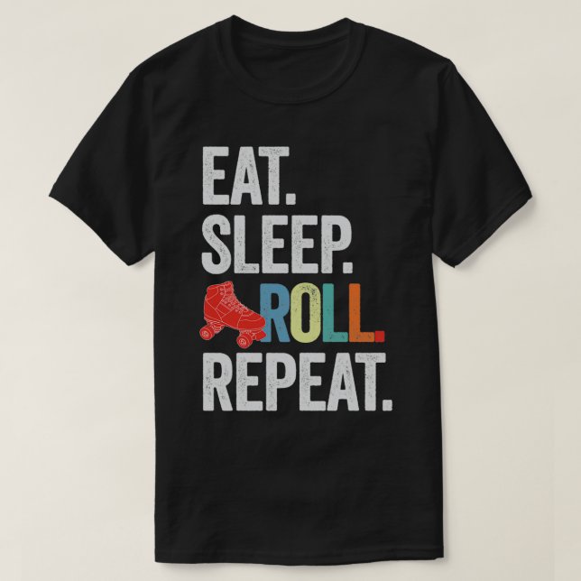 T-shirt Manger le sommeil ROLL répéter (Design devant)