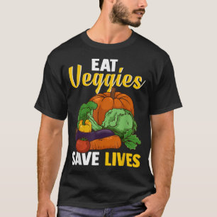 T-shirt Manger Légumes Sauver des vies World Vegetarian Da