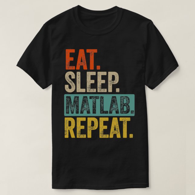 T-shirt Manger matlab répétition rétro vintage (Design devant)