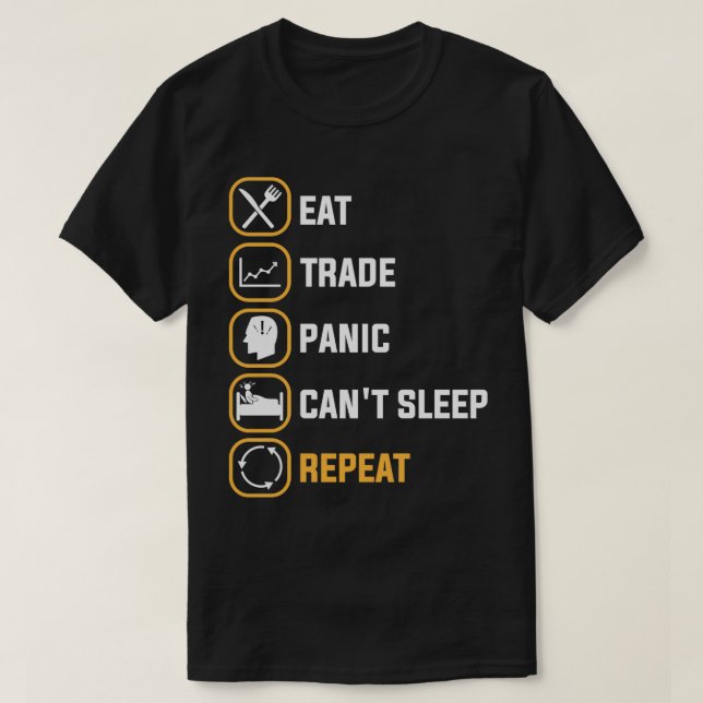 T-shirt MANGER PANIQUE COMMERCIALE CANTx27T DORMIR RÉPÉTER (Design devant)