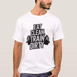 T-shirt Manger propre train sec entraînement Motivation De