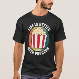T-shirt Manger Salé Popcorn Citation Vie Avec Du Maïs De P