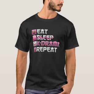 T-shirt Manger sans dormir K Drama Répéter K Pop