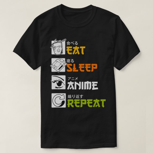 T-shirt Manger Sleep Anime Répéter Funny Japonais Manga Ja (Design devant)