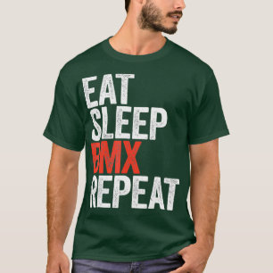 T-shirt Manger Sleep BMX Répéter Bicycle Motocross Cadeau