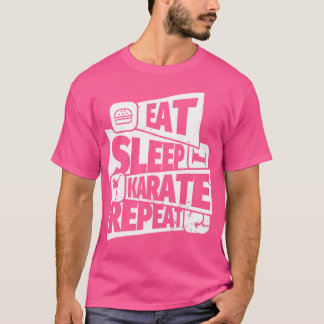 T-shirt Manger Sleep Karate Répéter Funny Karate Cadeau