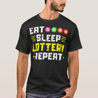 T-shirt Manger Sleep Lottery Bingo