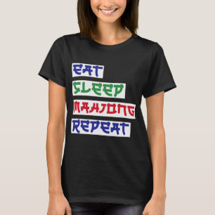 T-shirt Manger Sleep Mahjong Répéter Mahjong Cartes Mahjon