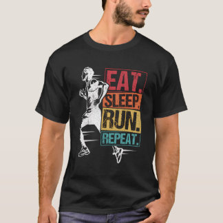 T-shirt Manger Sleep Run Répéter Jogging Runner Sport Mara