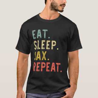 T-shirt Manger Sleep Sax Répéter Saxophone Player Cadeau V