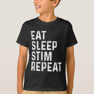 T-shirt Manger Sleep Stim Répéter Sensibilisation sur l'au