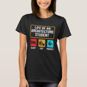 T-shirt Manger Sommeil Projet Vie d'étudiant en architectu