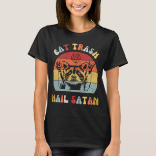 T-shirt Manger Trash Hail Satan Raccoon Possum Funky Hail 