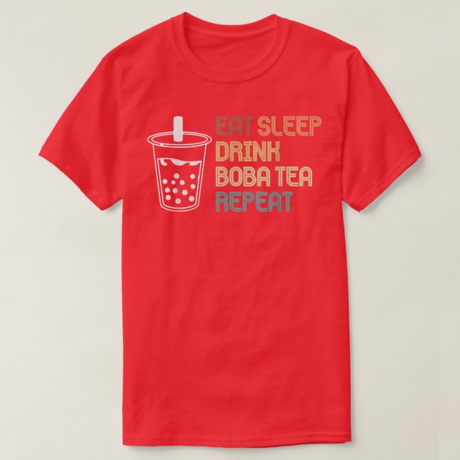 T-shirt Mangez Boba Tea Répéter Thé à bulle 875 (Design devant)